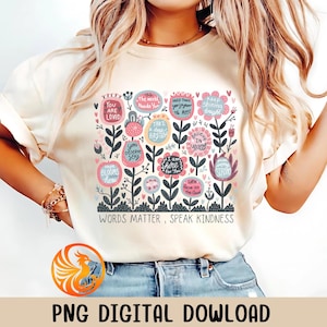 Słowa mają znaczenie, mów życzliwość boho kwiatowy png, kwiaty png, inspirujące png, życzliwość png, koszulka png, projekt sublimacji, afirmacje png