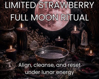 Limited Strawberry Full Moon Ritual, Lunar Energy Attunement, Energy Cleansing, Chakra Alignment