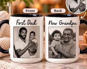 First Dad Now Grandpa Photo Mug, Personalized New Grandpa Gift With Two Pictures, Custom Father’s Day Coffee Cup