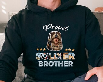 Proud of My Soldier Brother Embroidered Effect Hoodie, Matching Military Family Outfit