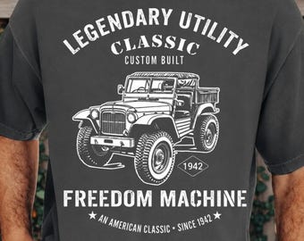 Vintage 4x4 Off Road Shirt Freedom Machine Graphic Tee Comfort Colors 1717 Legendary Utility Vehicle Overlanding Gear Classic Truck Dad Gift
