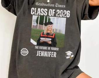 Custom Photo Graduation Shirt Class of 2026 Personalized Grad Gift Newspaper Style T-shirt Senior 2026 High School College Graduate Tee