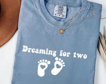 Comfort Colors®  for Two Pregnancy Announcement Shirt, Maternity Tee, Baby Feet Design