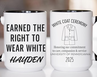 Taza de regalo de ceremonia de bata blanca personalizada, regalo para futuro médico, taza de graduación de la facultad de medicina personalizada, ganó el derecho a vestir de blanco.