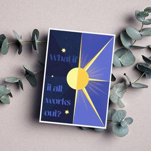Motivierende Grußkarte "What if it all works out?" | Sonne, Sterne, kräftige Farben