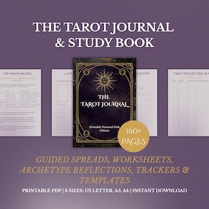 Puede incluir: Un diario de tarot y un libro de estudio con el título "The Tarot Journal" en la portada. La portada es oscura con detalles dorados y un diseño de sol. La imagen incluye hojas de cálculo, rastreadores y plantillas. El texto dice "160+ PAGES".
