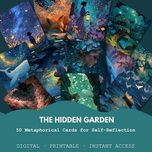 Könnte beinhalten: Ein Set aus 50 metaphorischen Karten zur Selbstreflexion mit dem Titel THE HIDDEN GARDEN. Die Karten zeigen lebendige, traumartige Illustrationen von Natur, Tieren und Figuren in Blau-, Grün- und Orangetönen. Text: DIGITAL, PRINTABLE, INSTANT ACCESS.