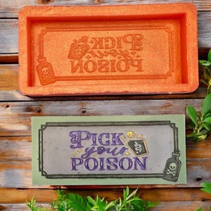 Pick Your Poison - Snap Bar Silicone Mold or Wax Melt