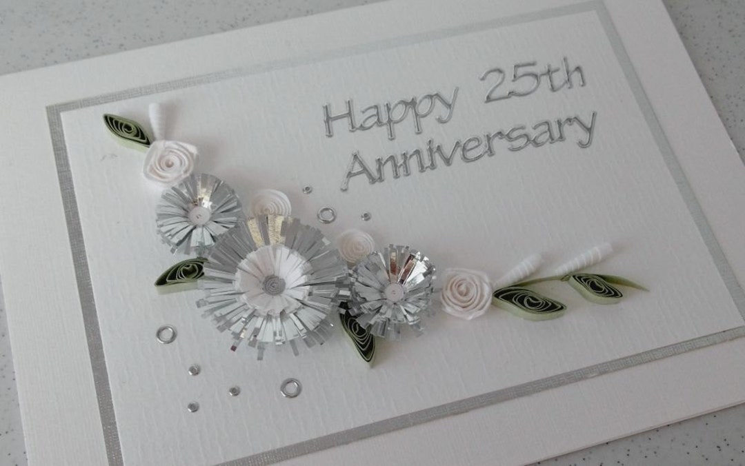 Quilled 25th Silver Wedding Anniversary Card, Handmade, Paper Quilling ...