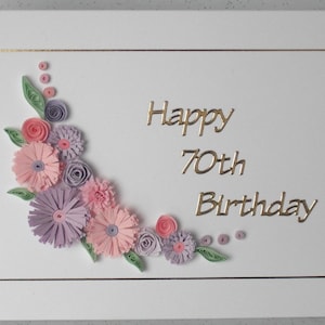 Handmade quilled 70th birthday card, any age 60th, 80th, 90th, 100th image 4