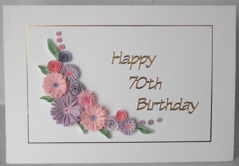 Handmade quilled 70th birthday card, any age 60th, 80th, 90th, 100th image 4