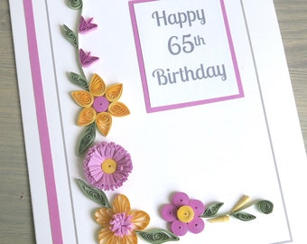 Handmade 65th birthday card, paper quilling flowers