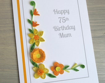 Paper quilling 75th birthday card, handmade, personalised, any age