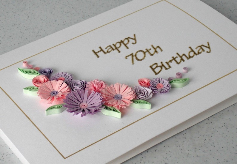 Handmade quilled 70th birthday card, any age 60th, 80th, 90th, 100th image 1