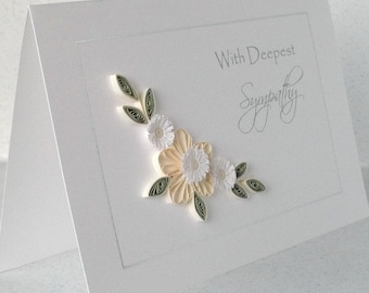Handmade  card, deepest sympathy, paper quilling flowers