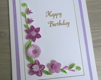 Handmade happy birthday card, paper quilling flowers