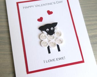 Handmade Valentine's day card - I love ewe - with quilled sheep