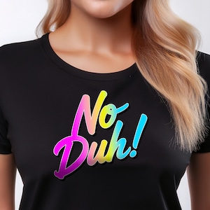 Vintage 80s Graphic Tee: No Duh Retro Cotton T-Shirt