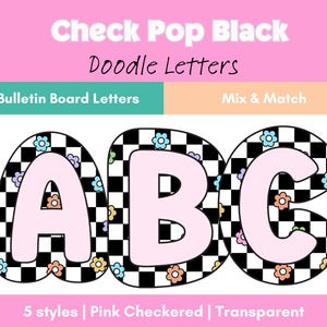 May include: Pink and black checkered letters spelling "ABC" with flower accents. The letters are outlined in black and white checkerboard patterns and filled with a soft pink color. The image also includes the text "Check Pop Black Doodle Letters".