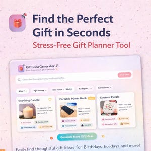 May include: A digital gift idea generator interface with the text "Find the Perfect Gift in Seconds." The interface displays gift suggestions like a soothing candle, a portable power bank, and a custom puzzle. The interface is designed to help users find gifts for birthdays and holidays.