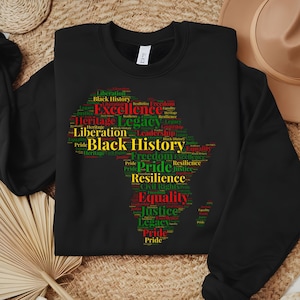 African Continent Black History Month Sweatshirt: Black Excellence