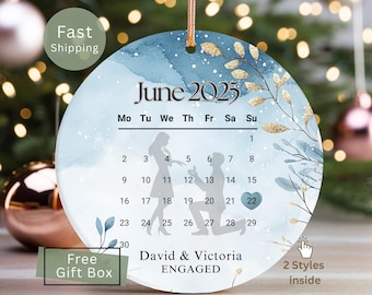 Custom Engagement Day Keepsake Christmas Ornament, Personalized Engagement Announcement, Calendar Name Date, Newly Engaged Couples Ornament
