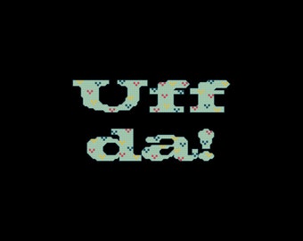 Uff da Cross Stitch Pattern PDF Digital Download