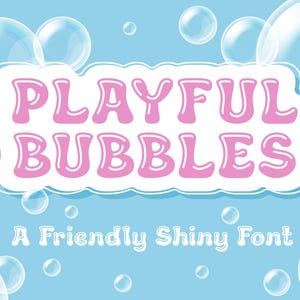 Playful Bubbles Font |  Shiny Font | Bubble Aesthetic Alphabet | Retro Fonts for Logos, Cricut, Canva, Procreate Lettering