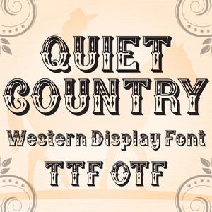 Quiet Country Western Font | Cowboy Font | Wild West Font | Rodeo Font | Retro Font | Vintage American Font | For Cricut Canva Procreate