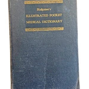 Vintage Illustrated Medical Book, First Edition - Physician&#39;s Reference - Anatomy & Terms