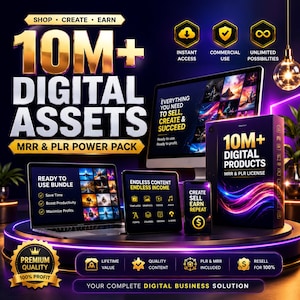 May include: A digital product bundle featuring a laptop, tablet, smartphone, and box displaying the text 10M+ DIGITAL ASSETS MRR & PLR POWER PACK. The graphic includes gold text, neon purple accents, and icons for instant access and commercial use.