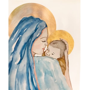 Blessed Mother Mary with Baby Jesus Watercolor with Gold Accents Virgin Mother Mary Catholic Religious Art Print 8X10
