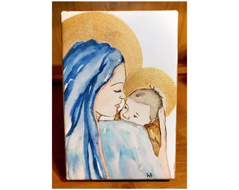 Blessed Mother Mary with Baby Jesus Watercolor on Canvas with Gold Accents Virgin Mother Mary Catholic Religious Art Print 4x6