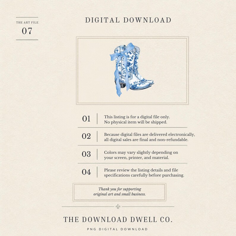 May include: A digital download graphic featuring a pair of white cowboy boots with a blue floral pattern and a light blue ribbon tied around the shaft. The image includes text detailing digital file specifications and the brand name The Download Dwell Co.