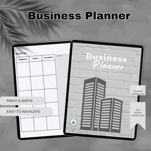 May include: A digital business planner with a white and gray design. The planner features a monthly calendar layout and a cover with the text "Business Planner" and a building graphic. Includes "Print & Write" and "Easy to Navigate" labels.