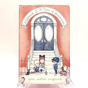 1964 1st Edition Joan Walsh Anglund Childhood is a Time of Innocence Hardcover With Dust Jacket Book Vintage Anglund Gift Book