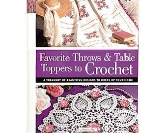 Vintage Crochet Book !st Printing Favorite Throws & Table Toppers to Crochet Book Annie's Attic Crochet Book