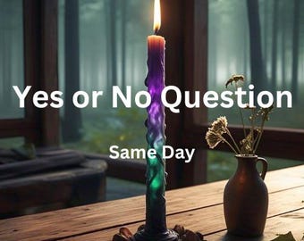 One Yes or No Question, Same Day Accurate Psychic Reading, Spiritual Guidance, Honest Predictions, Candle Magick, Tarot Reading, Divination