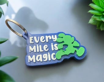 Every Mile is Magic Keychain | Run Disney Inspired Keychain | Runner Gift | Motivational Running Quote | Race Day Accessory