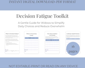 After Loss Support, Decision Fatigue, Grief Comfort Kit, Grief Relief, Healing, Decision-Making, Self-Care, Digital PDF.