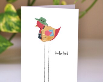 Birder Bird Greeting Card: Card for a Birder, bird lover card, birthday card, birding card, outdoors lover card, bird card, unique bird card