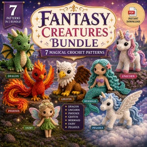 Könnte beinhalten: Ein digitales Bündel von 7 Häkelanleitungen mit dem Titel Fantasy Creatures Bundle, das Bilder eines grünen Drachen, eines roten Phönix, eines braunen Greifs, einer Meerjungfrau mit blaugrünem Haar, einer Fee, eines Einhorns und eines Pegasus zeigt.