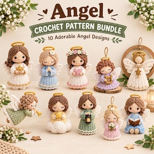May include: A collection of ten crocheted angel dolls featuring various hair colors, outfits, and accessories like stars, harps, and lanterns. The text "Angel CROCHET PATTERN BUNDLE 10 Adorable Angel Designs" is displayed at the top of the image.