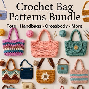 May include: A collection of crochet bags in various colors and styles, including totes, handbags, and crossbody bags. The image features a variety of handmade bags, showcasing different stitch patterns and designs. Text in the image reads "200+ Crochet Bag Patterns Bundle."