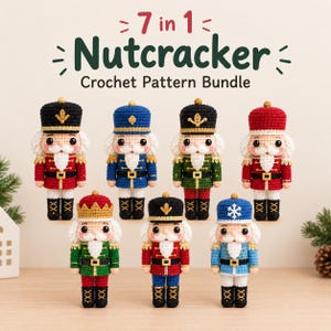 May include: Seven crocheted nutcracker dolls in various colors including red, blue, green, and black, featuring gold accents and white beards. The text 7 in 1 Nutcracker Crochet Pattern Bundle is displayed above the dolls.