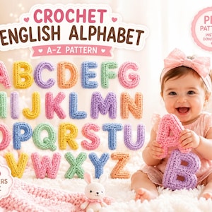 Może przedstawiać: Cyfrowy wzór na szydełkowany angielski alfabet zawierający litery od A do Z w różnych pastelowych kolorach. Tekst głosi CROCHET ENGLISH ALPHABET A-Z PATTERN, 26 LETTERS A-Z oraz PDF PATTERN INSTANT DOWNLOAD. Litery są przedstawione w formie siatki.