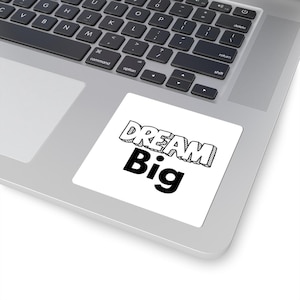 Inspirational Dream Big Kiss-Cut Stickers, Motivational Decals for Laptops, Journals, Kids&#39; Rooms, Gifts, Wall Art
