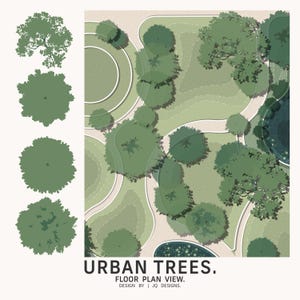 May include: An overhead view of an urban park design with green trees, pathways, and a pond. The image includes a title that reads "URBAN TREES. FLOOR PLAN VIEW." and the designer's name. The color palette is primarily green and beige.