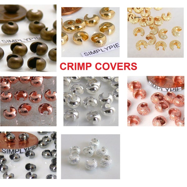 Bead Crimp Covers 50 Pcs Ur Pick 3mm 4mm 5mm Silver Gold Copper Antiqued Brass Gunmetal