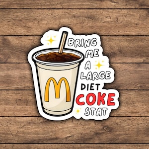 Funny Diet Coke Stickers, Bring Me a Large Diet Coke, Laptop Stickers, Planner Decor, Retro Food Art